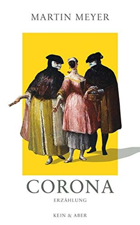 Martin Meyer: Corona, Buch