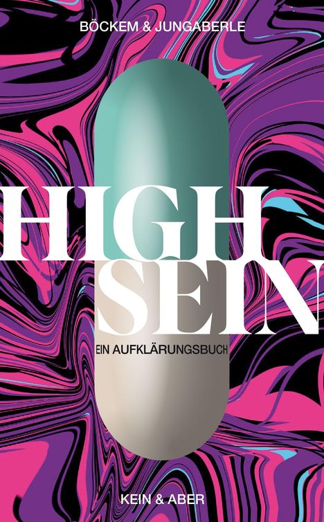 Jörg Böckem: High Sein, Buch