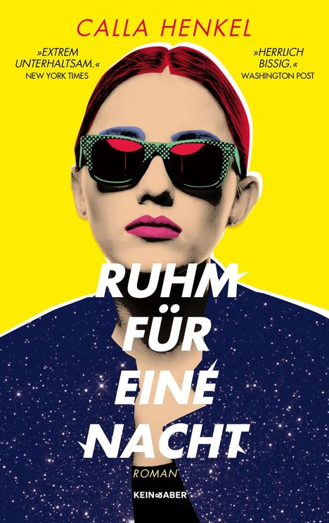 Text: „Extrem unterhaltsam.“ „Herrlich bissig.“ Titel: „Ruhm für eine Nacht“. Illustration: Frau mit Sonnenbrille.