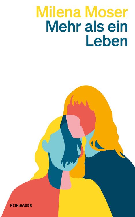 Milena Moser: Mehr als ein Leben, Buch