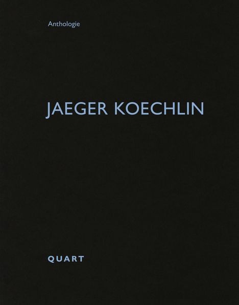 Jaeger Koechlin, Buch