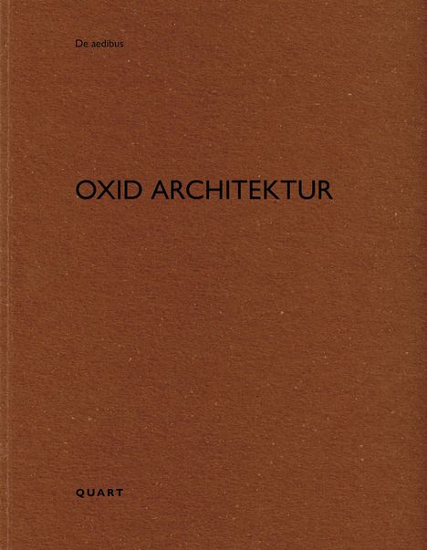 Oxid Architektur, Buch