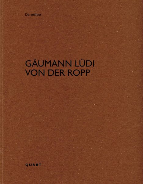Gäumann Lüdi von der Ropp, Buch