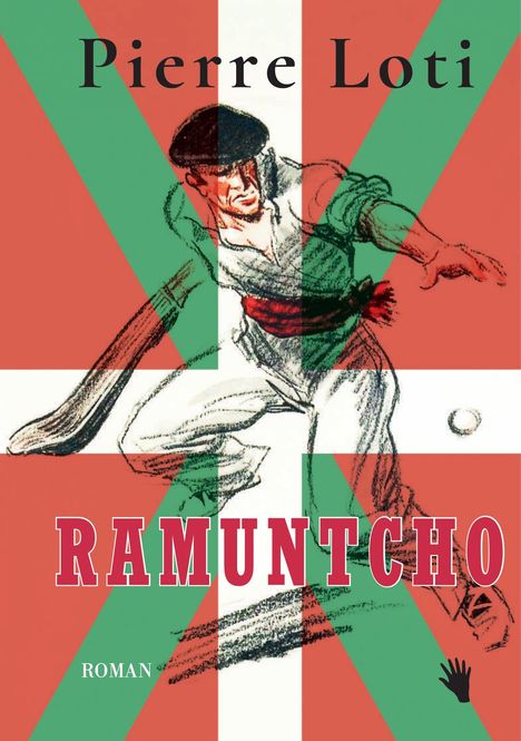 Pierre Loti: Ramuntcho, Buch