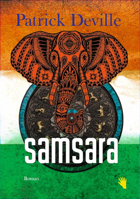 Patrick Deville: Samsara, Buch