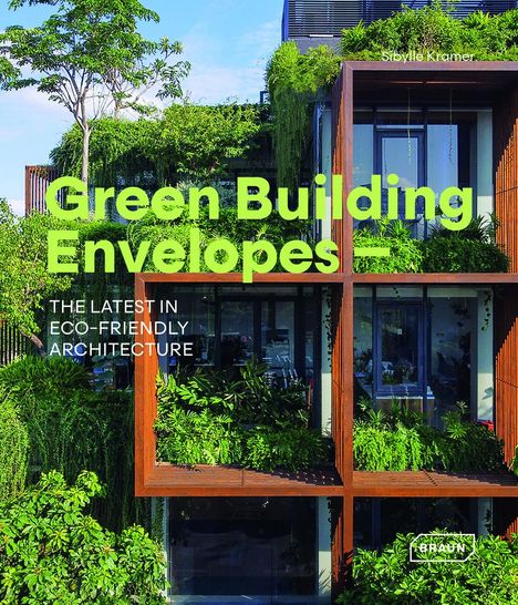 Sibylle Kramer: Green Building Envelopes, Buch