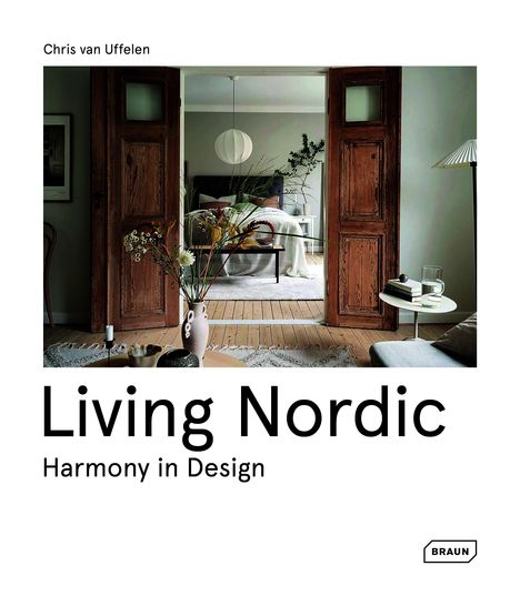 Chris van Uffelen: Living Nordic, Buch