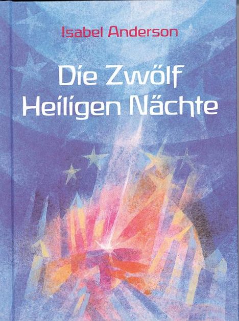 Isabel Anderson: Die Zwölf Heiligen Nächte, Buch