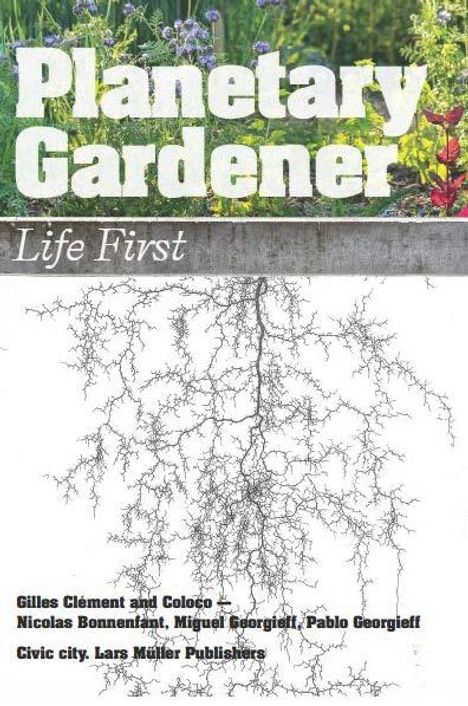 Gilles Clément: Planetary Gardener, Buch