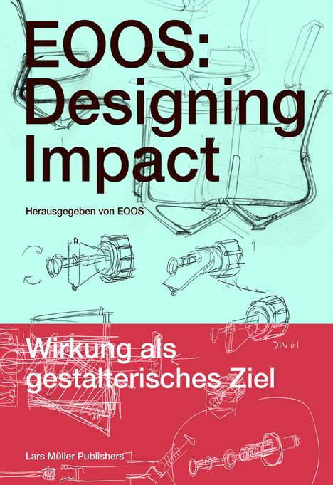 EOOS: Designing Impact, Buch