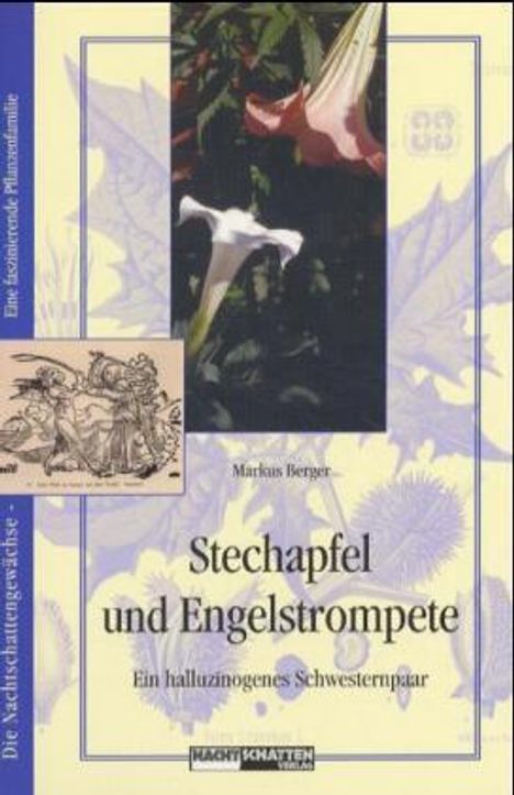 Markus Berger: Stechapfel und Engelstrompete, Buch