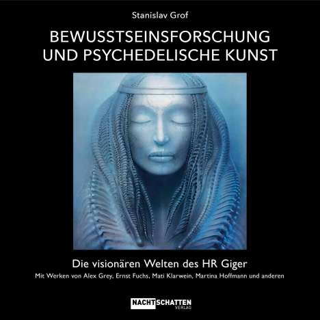Stanislav Grof: Bewusstseinsforschung und psychedelische Kunst, Buch
