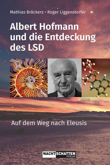 Albert Hofmann und die Entdeckung des LSD, Buch