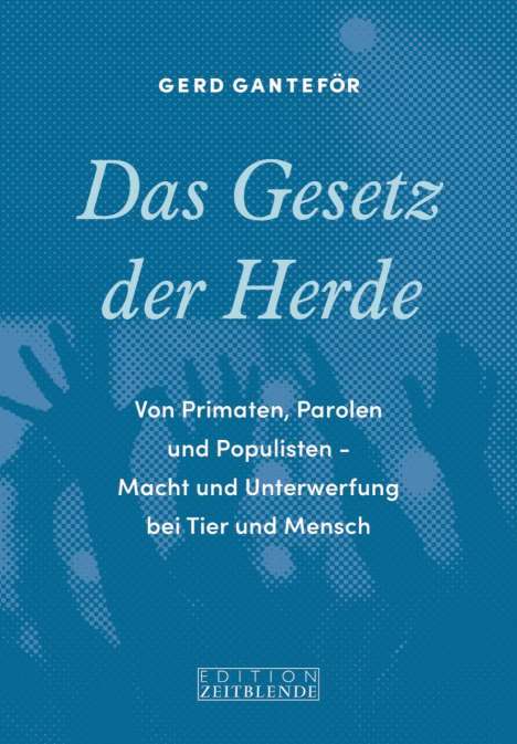 Gerd Ganteför: Das Gesetz der Herde, Buch