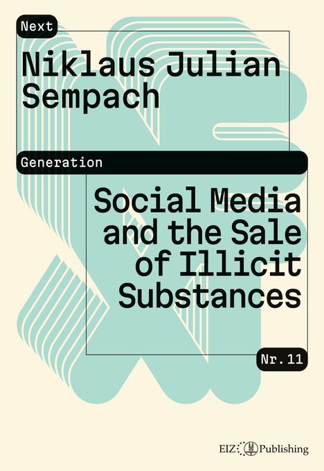 Niklaus Julian Sempach: Social Media and the Sale of Illicit Substances, Buch
