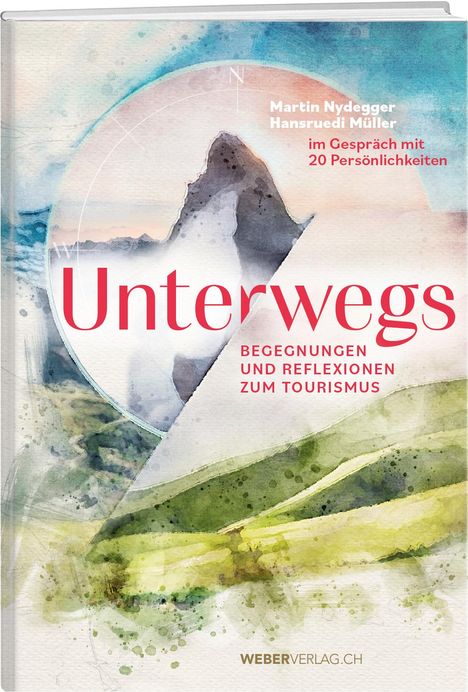 Martin Nydegger: Unterwegs, Buch