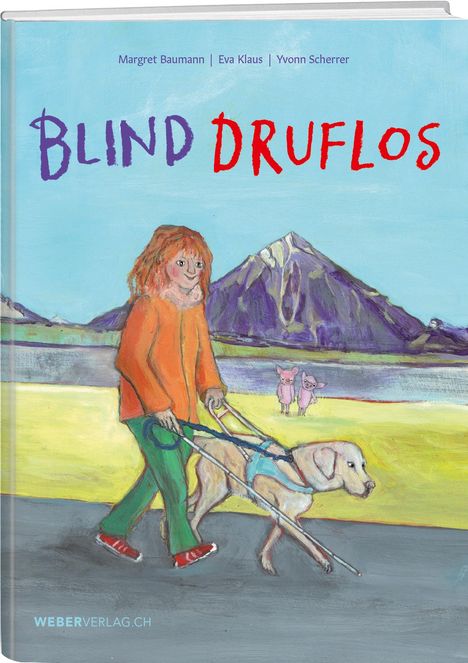 Eva Klaus: Blind druflos, Buch