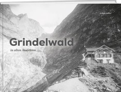 Grindelwald in alten Ansichten. Chalet Milchbach, bergige Landschaft mit einem alten Haus und Pfad im Vordergrund.