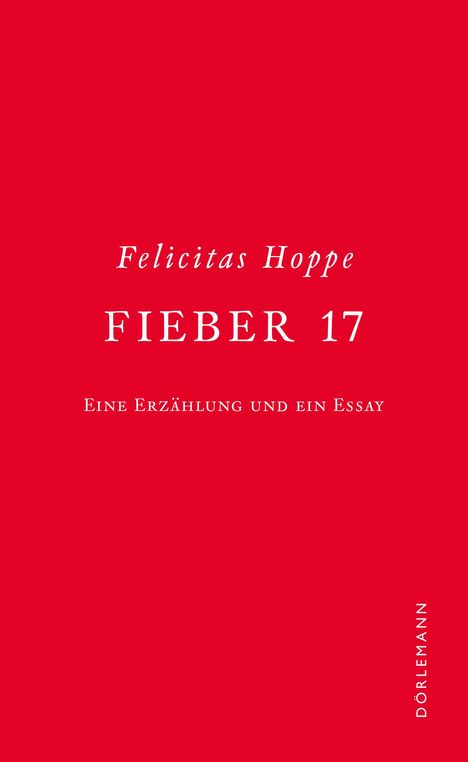 Felicitas Hoppe: Fieber 17, Buch