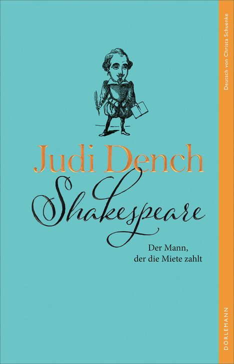 Judi Dench: Shakespeare. Der Mann, der die Miete zahlt, Buch