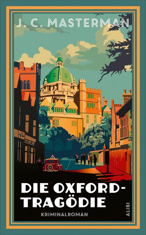 J. C. Masterman: Die Oxford-Tragödie, Buch