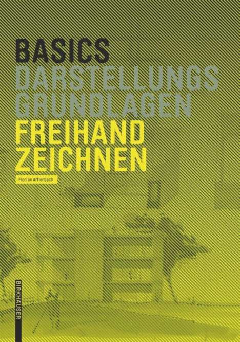 Florian Afflerbach: Basics Freihandzeichnen, Buch