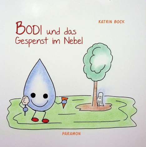 Katrin Bock: Bodi und das Gespenst im Nebel, 4 Bücher