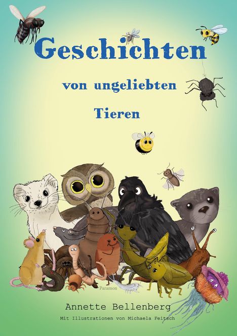 Annette Bellenberg: Geschichten von ungeliebten Tieren, Buch