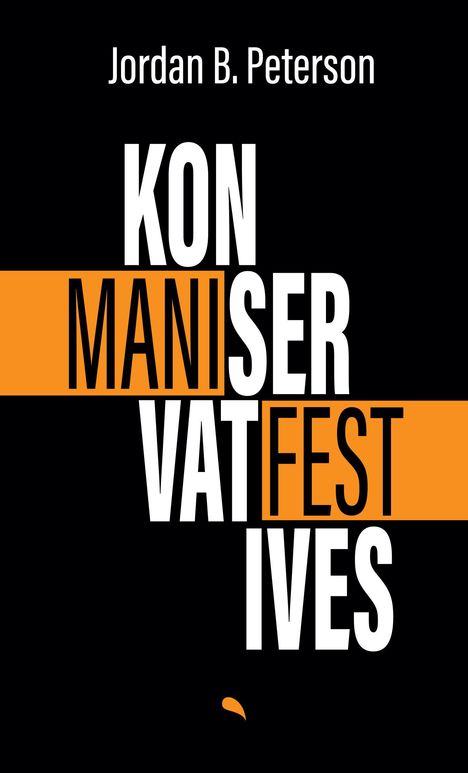 Jordan B. Peterson: Konservatives Manifest, Buch