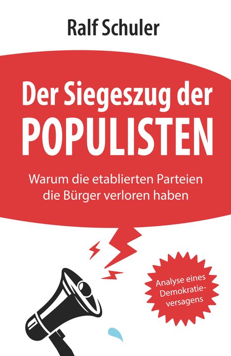 Ralf Schuler: Der Siegeszug der Populisten, Buch