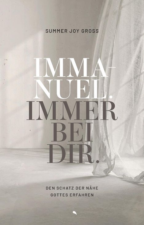 Summer Joy Gross: Immanuel: Immer bei dir, Buch