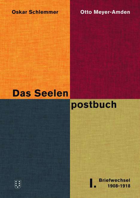 Oskar Schlemmer: Schlemmer, O: Seelenpostbuch., Buch