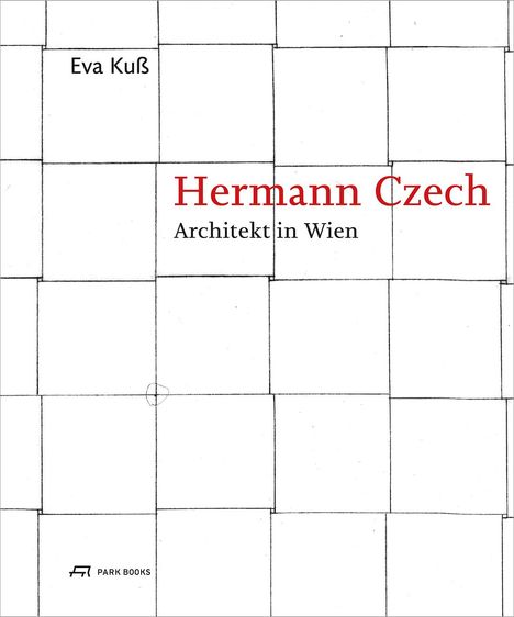 Eva Kuß: Hermann Czech, Buch