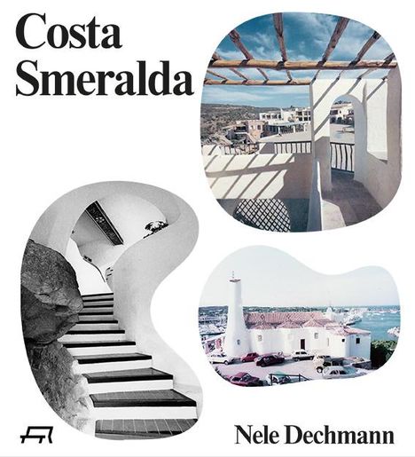 Nele Dechmann: Costa Smeralda, Buch