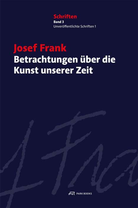 Josef Frank: Betrachtungen über die Kunst unserer Zeit, Buch