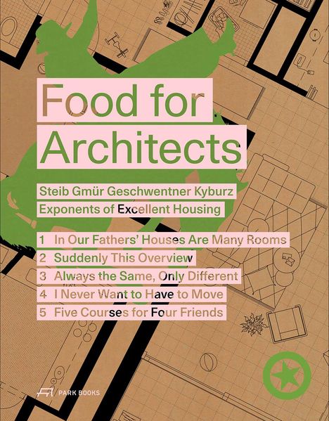 Food for Architects, Buch
