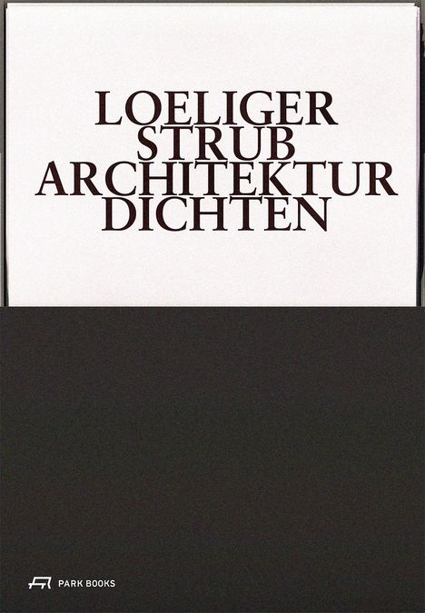 Loeliger Strub - Architektur Dichten, Buch