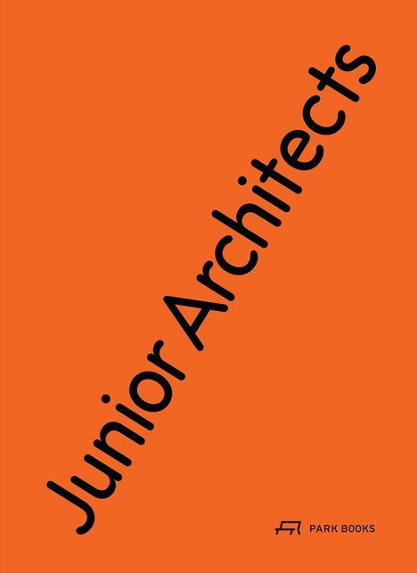 "Junior Architects" in schwarzer Schrift diagonal, orangefarbener Hintergrund, kleines Park Books Logo unten rechts.