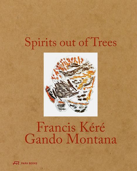 "Spirits out of Trees; Francis Kéré; Gando Montana." Ein abstrakte Zeichnung inmitten eines braunen Hintergrunds.