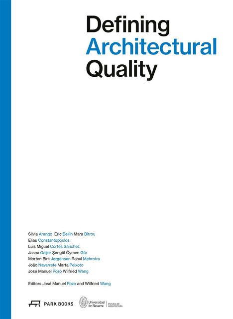 Titel: Defining Architectural Quality. Autoren und Herausgeber werden genannt. Logos von Park Books und Universidad de Navarra.