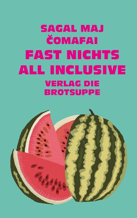 Sagel Maj Comafaj: Fast nichts all inclusive, Buch