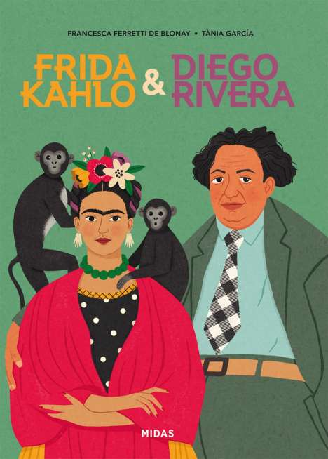 Francesca Ferretti de Blonay: Frida Kahlo &amp; Diego Rivera, Buch