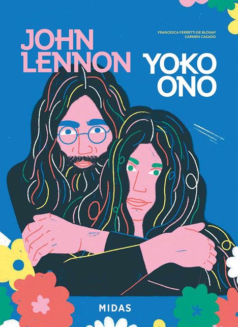 Francesca Ferretti de Blonay: John Lennon &amp; Yoko Ono, Buch