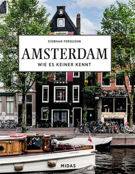 Siobhan Ferguson: AMSTERDAM - Wie es keiner kennt, Buch