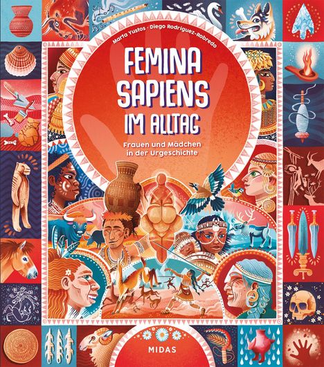 "Buchtitel: 'FEMINA SAPIENS IM ALLTAG - Frauen und Mädchen in der Urgeschichte'. Illustration mit prähistorischen Szenen."