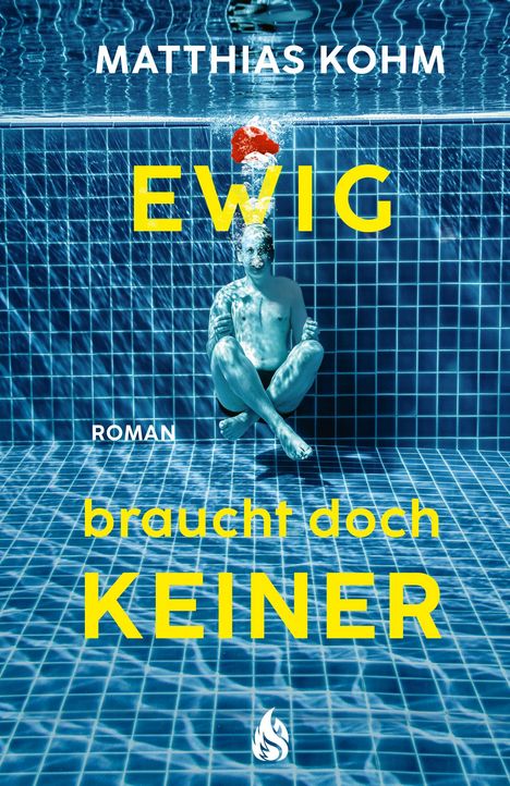 Matthias Kohm: Ewig braucht doch keiner, Buch