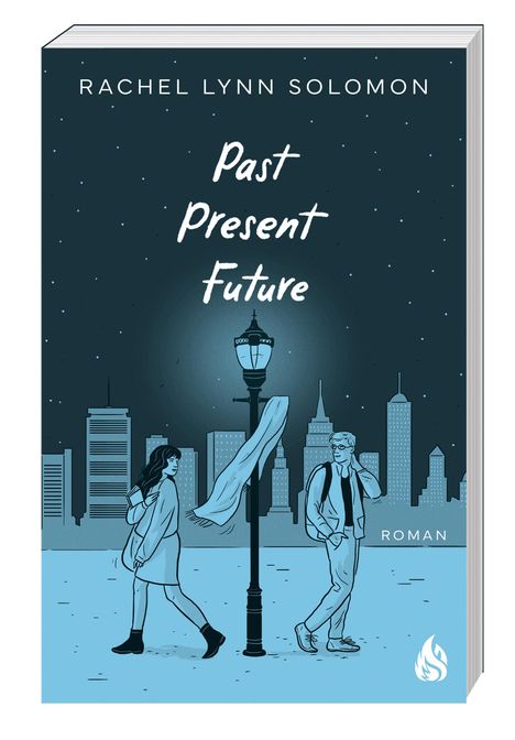 Rachel Lynn Solomon: Past, Present, Future, Buch