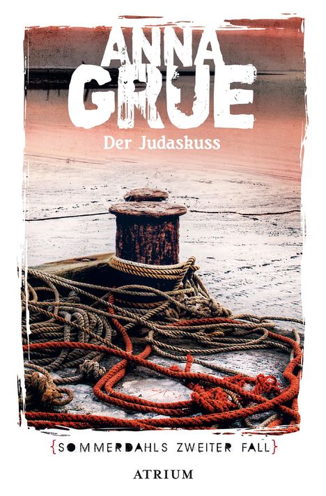 Anna Grue: Der Judaskuss, Buch