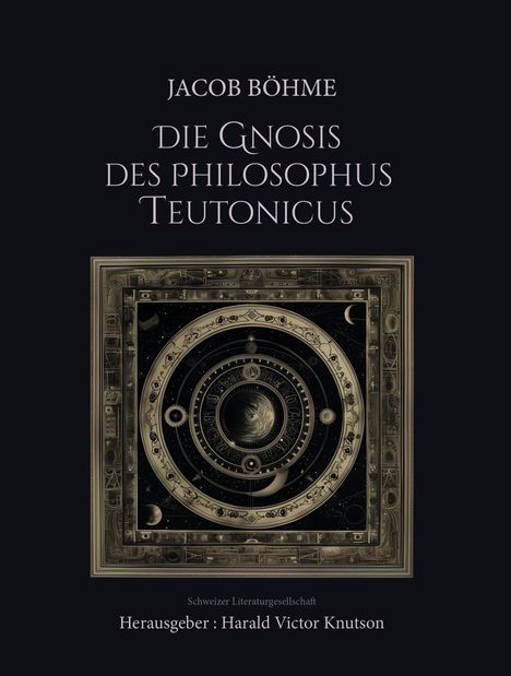 Jacob Böhme - Die Gnosis des Philosophus Teutonicus, Buch