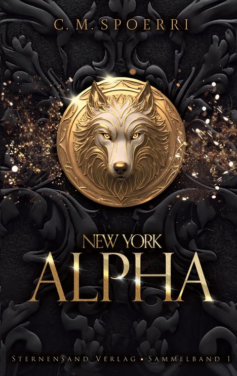 C. M. Spoerri: New York Alpha (Sammelband 1), Buch